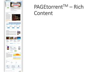PAGEtorrentTM – Rich
Content
 
