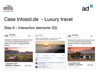 Step 6 – Interaction elements 2(2)

Case Intosol.de - Luxury travel	
 