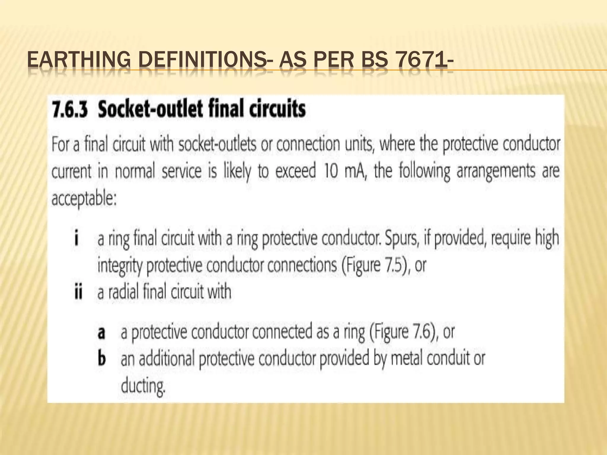 EARTHING DEFINITIONS- AS PER BS 7671-
 