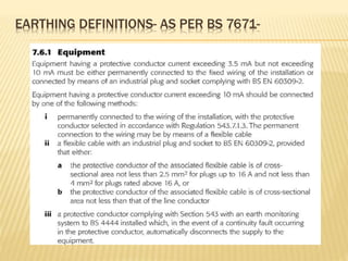 EARTHING DEFINITIONS- AS PER BS 7671-
 