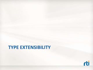 TYPE EXTENSIBILITY
 