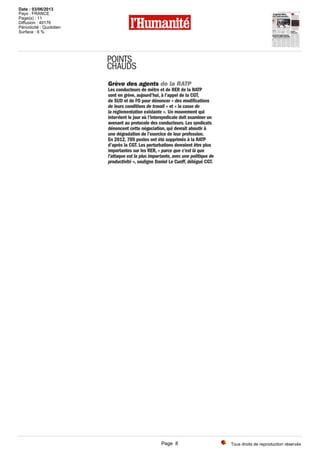 Tous droits de reproduction réservés
Date : 03/06/2013
Pays : FRANCE
Page(s) : 11
Diffusion : 49176
Périodicité : Quotidien
Surface : 6 %
Page 8
 