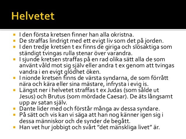 den gudomliga komedin Den gudomliga komedin att skriva om döden är något som lockat många författare under årens lopp och den kanske mest kända litteraturen i ämnet skrevs. den gudomliga komedin Den gudomliga komedin att skriva om döden är något som lockat många författare under årens lopp och den kanske mest kända litteraturen i ämnet skrevs.