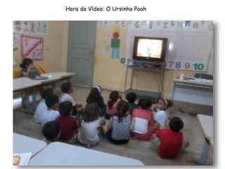 Hora do Vídeo: O Ursinho Pooh
 