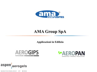 AMA Group SpA 
Applicazioni in Edilizia 
 