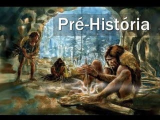 A história da humanidade
Durante o período da Pré-História, surge o Homem
(cerca de 4 milhões a 3500 a.C.)
Esta época hist...