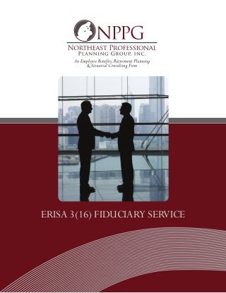 ERISA 3(16) FIDUCIARY SERVICE
 