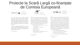 Proiecte la Scară Largă co-finanțate
de Comisia Europeană
 