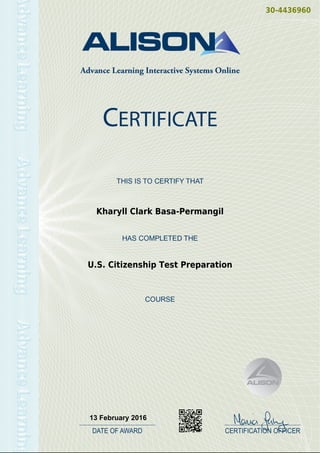 30-4436960
Kharyll Clark Basa-Permangil
U.S. Citizenship Test Preparation
13 February 2016
Powered by TCPDF (www.tcpdf.org)
 