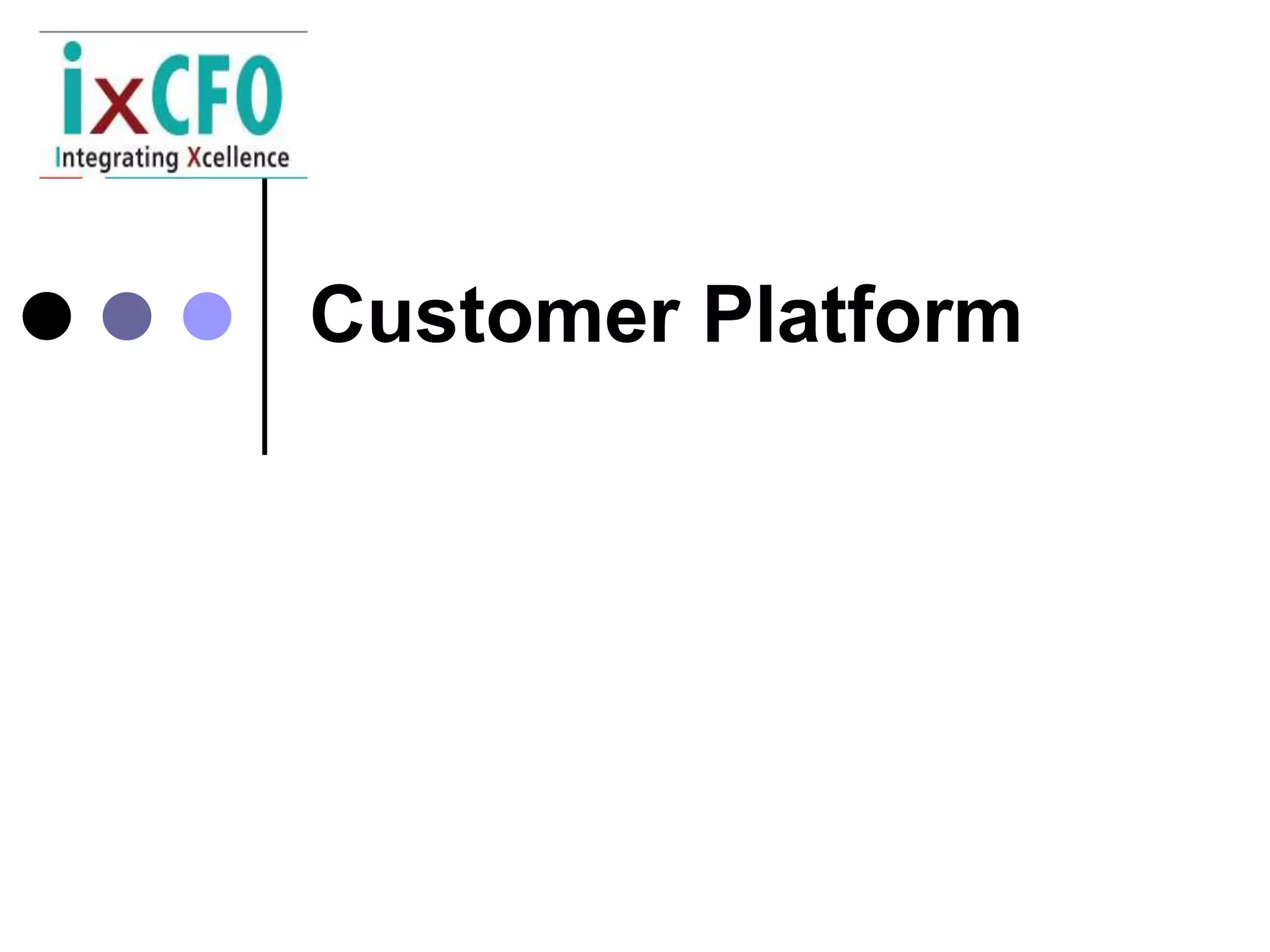 Customer Platform
 