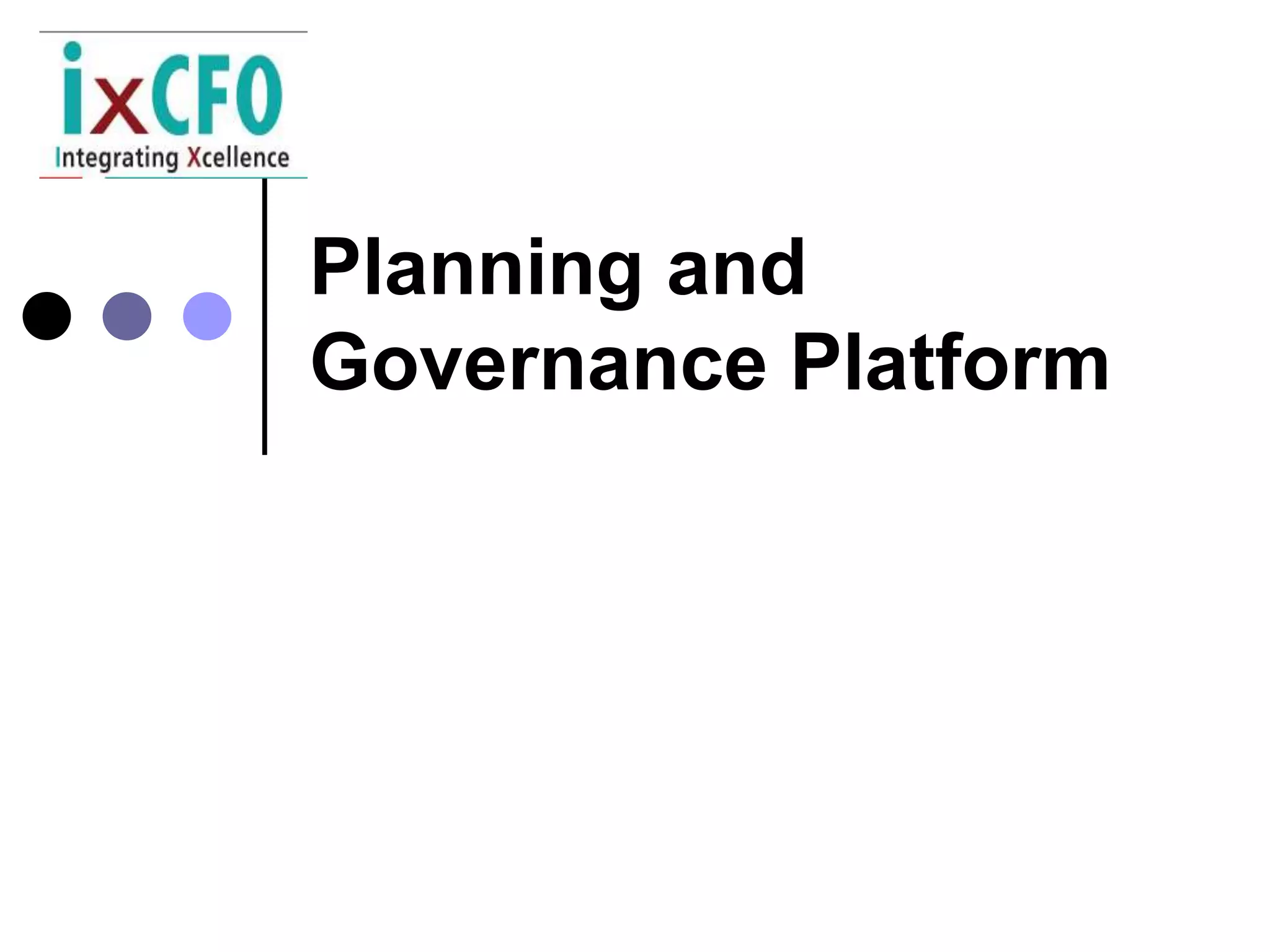 Planning and
Governance Platform
 