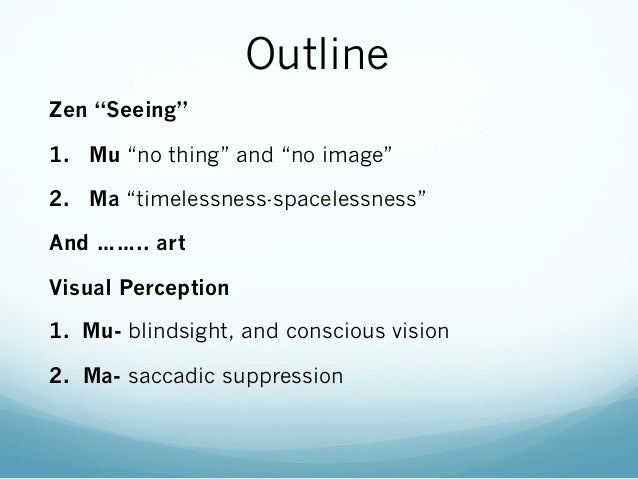 Mu Ma 無と間 In Japanese Art And Visual Perception