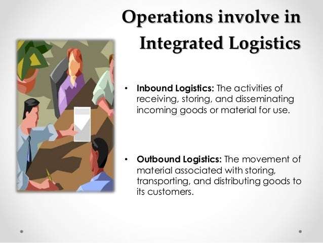Integrated Logistics