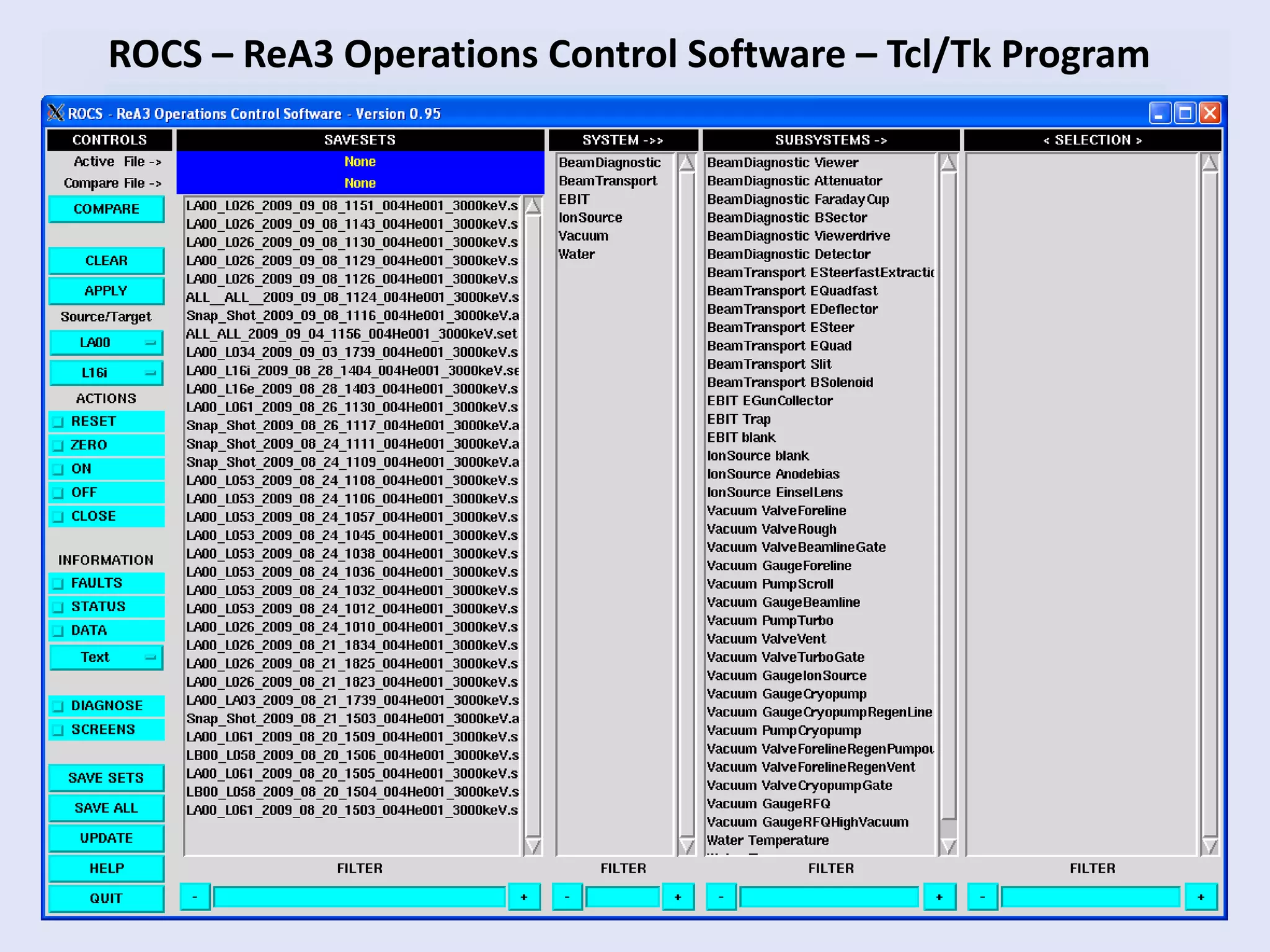 ROCS – ReA3 Operations Control Software – Tcl/Tk Program
 