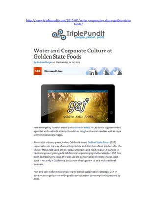 http://www.triplepundit.com/2015/07/water-corporate-culture-golden-state-
foods/
 