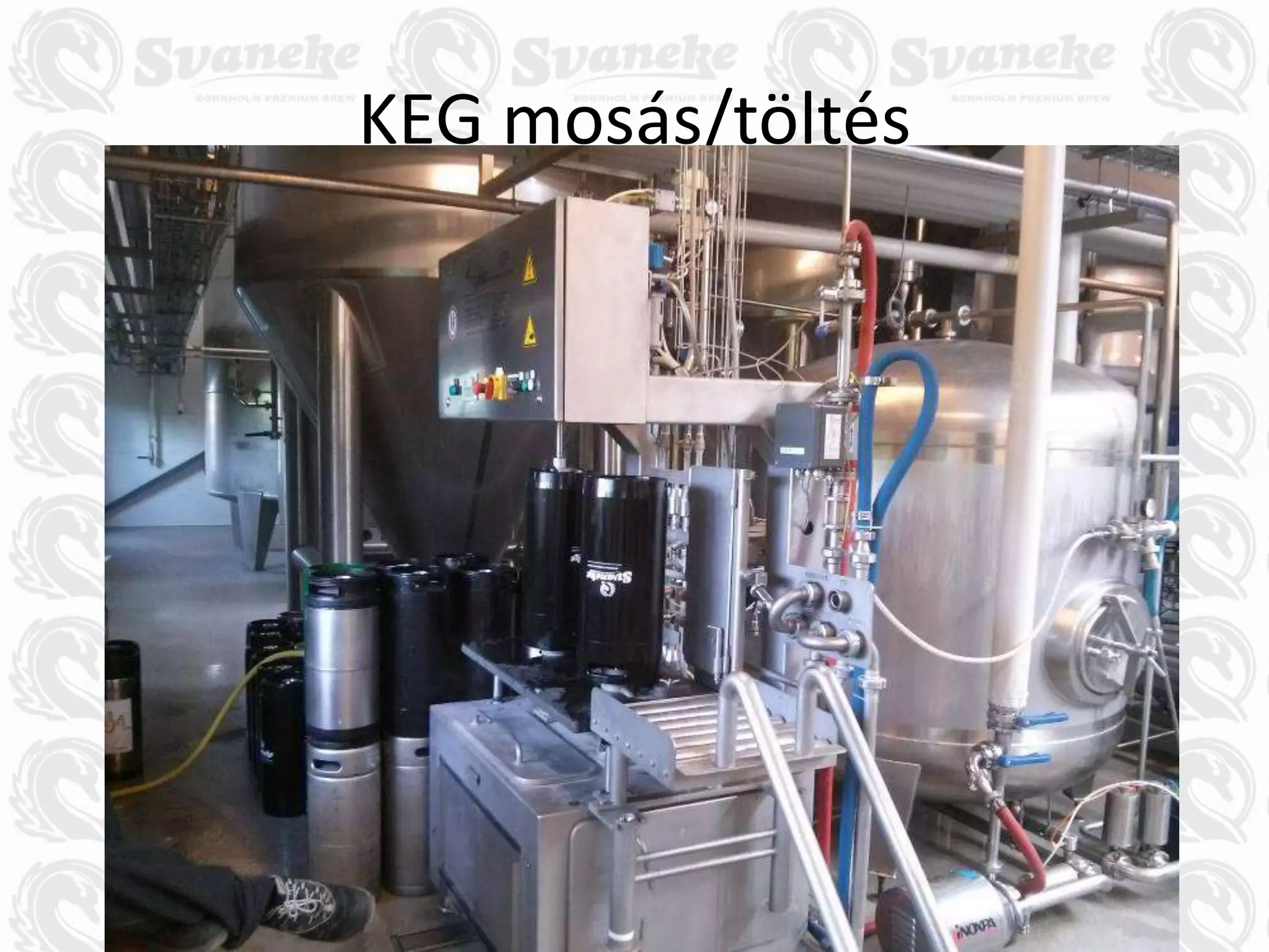 KEG mosás/töltés
 