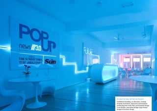 My creative role within the projecT
Exhibition branding, art direction, creating
bespoke invitations, interactive presentation,
producing print ready files, presentation design,
event design, conceptual design, large format
design & brochure design
 