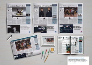 My creative role within the projecT
Editorial design, collating relevant imagery,
ipad design, ipad interactivity, print production,
quality control, client management & tone
of communication
 