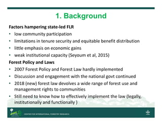 Enabling Conditions to Implement the 2018 Forest Proclamation to Facilitate FLR in Ethiopia