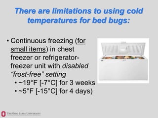 • Continuous freezing (for
small items) in chest
freezer or refrigerator-
freezer unit with disabled
“frost-free” setting
...