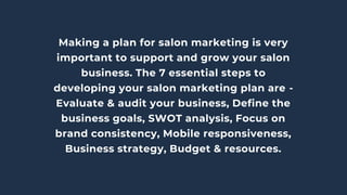 7 Essential Steps To Developing Your Salon Marketing Plan | PPTX