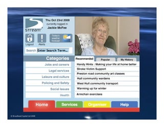 © Broadband Capital Ltd 2008
 