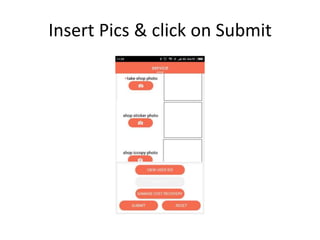 Insert Pics & click on Submit
 