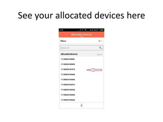 See your allocated devices here
 