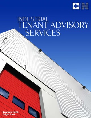 INDUSTRIAL
TENANT ADVISORY
SERVICES
 