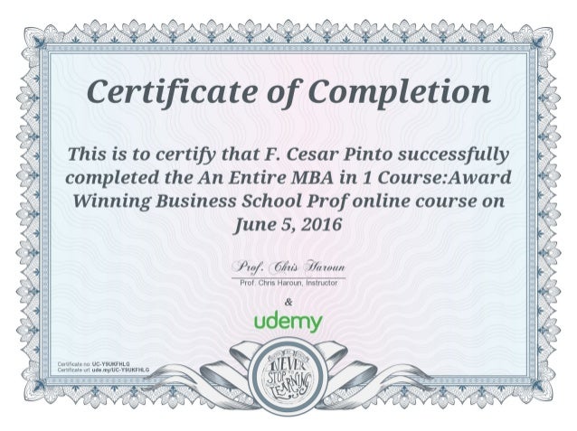 Cert. MBA in 1 course - Udemy Univ. Business School Cesar Pinto Jun16