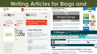Writing Articles for Blogs and
Websites
 