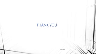 11/18/2016 6
THANK YOU
 