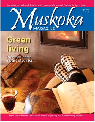 Muskoka Magazine - Muskoka Magazine - 26 Mar 2015 - Page #1 http://eedition.muskokamagazine.com/epaper/services/OnlinePrintHandle...
1 of 1 24/04/2015 1:32 PM
 