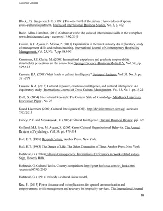 14081781 MAIHM
Black, J.S. Gregersen, H.B. (1991) The other half of the picture : Antecedents of spouse
cross-cultural adj...