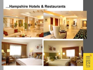 …Hampshire Hotels & Restaurants
 