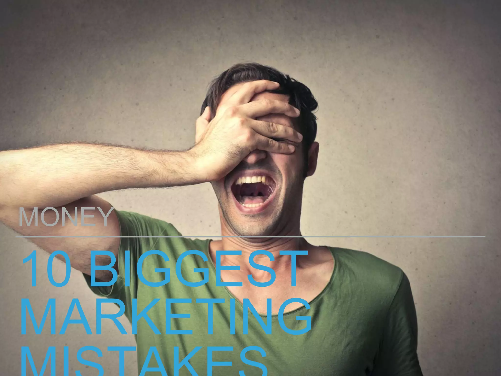 10 BIGGEST
MARKETING
MONEY
 