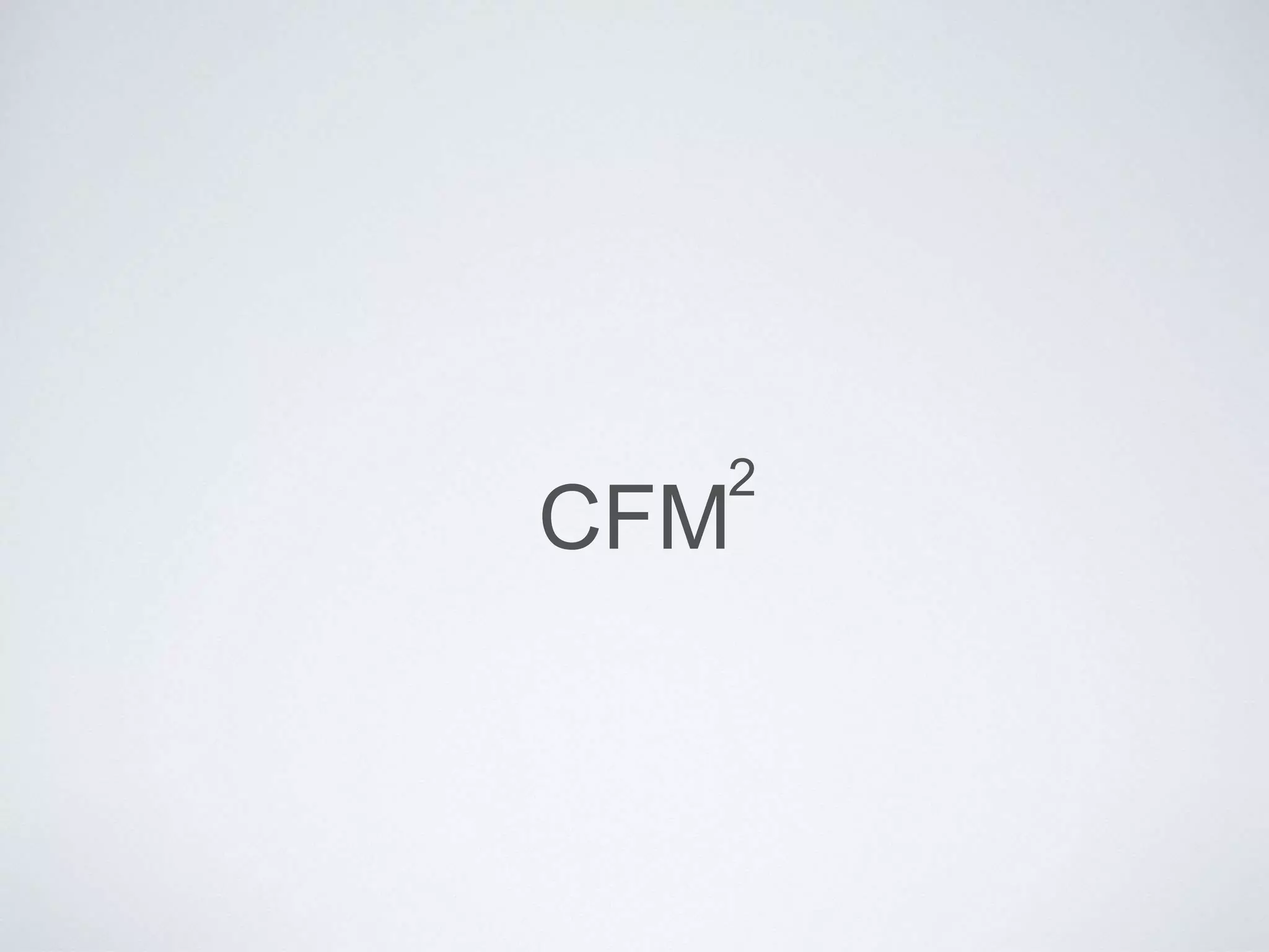 CFM
2
 