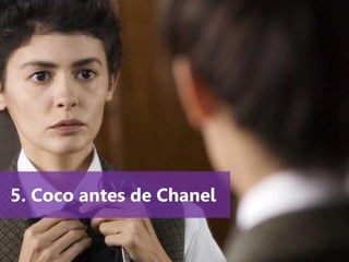 www.agendor.com.br
5. Coco antes de Chanel
 