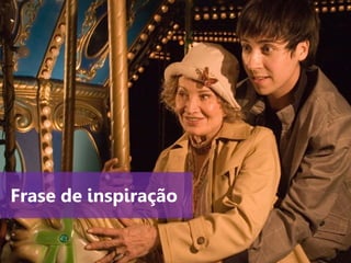 www.agendor.com.br
Frase de inspiração
 