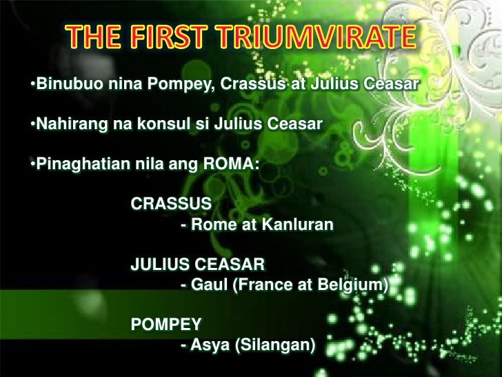 7 first triumvirate