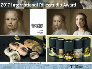 https://www.rijksmuseum.nl/en/rijksstudio-award
 