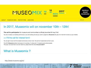 http://www.museomix.org/en/
 