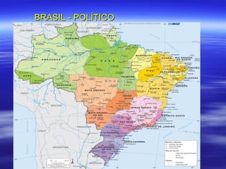BRASIL - POLÍTICO
 