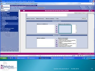 Gestión del alumnado II   16/08/2010   16
 