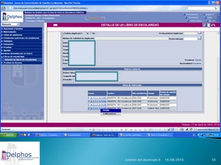 Gestión del alumnado II   16/08/2010   50
 
