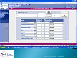 Gestión del alumnado II   16/08/2010   58
 