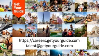 Get Your Guide Presentation from 20th April 2017 - Tech Startup Job Fair Berlin
