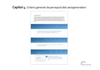Capítol 4. Criteris generals de percepció dels aerogeneradors

 