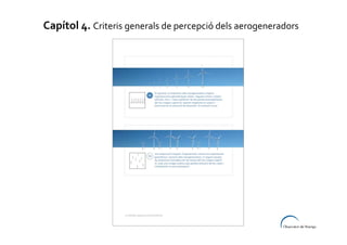 Capítol 4. Criteris generals de percepció dels aerogeneradors

 