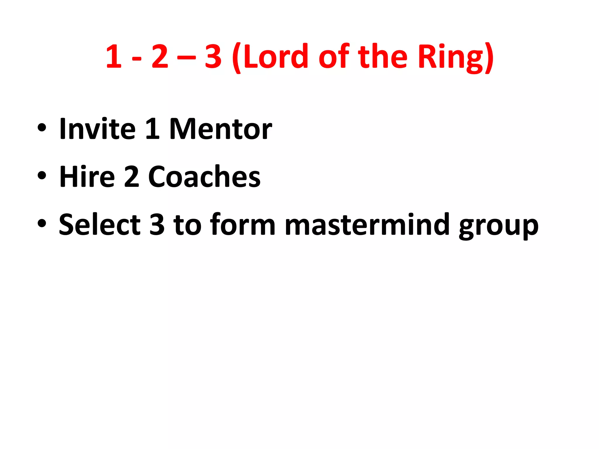 Mentor   Coaches   Masterminds
 